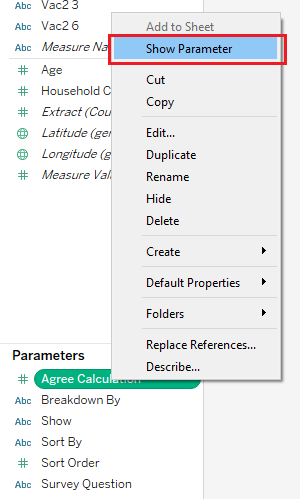 Select Show Parameter to add them to the worksheet